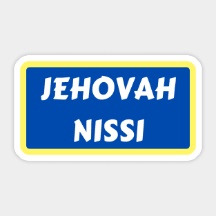 Jehovah Nissi - Lord Is My Banner | Christian Typography Sticker